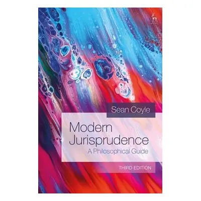 Modern Jurisprudence - Coyle, Sean (University of Birmingham, UK)