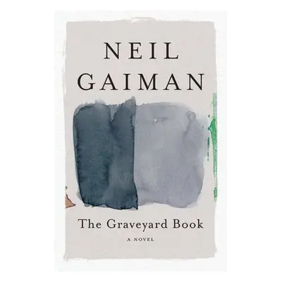 Graveyard Book - Gaiman, Neil a McKean, Dave