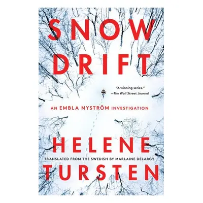 Snowdrift - Tursten, Helene a Delargy, Marlaine