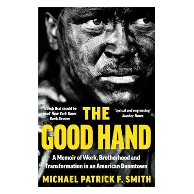 Good Hand - F. Smith, Michael Patrick