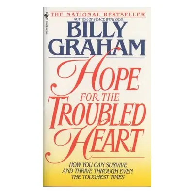 Hope For The Troubled Heart - Graham, Billy