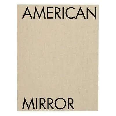 Philip Montgomery: American Mirror