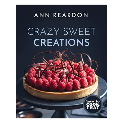 How to Cook That - Reardon, Ann