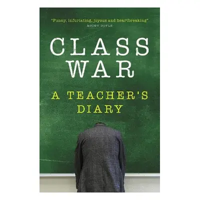 Class War - Anonymous