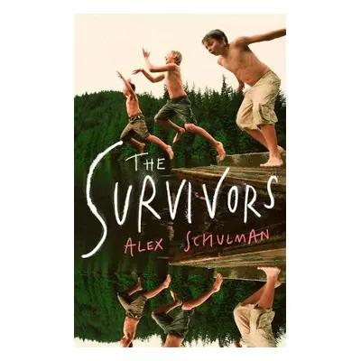 Survivors - Schulman, Alex