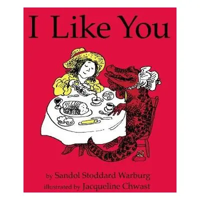 I Like You - Warburg, Sandol Stoddard