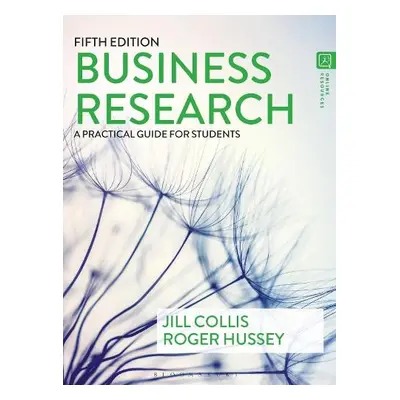 Business Research - Collis, Jill (Formerly of Brunel University, UK) a Hussey, Roger (University