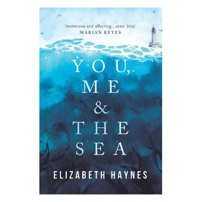 You, Me a the Sea - Haynes, Elizabeth