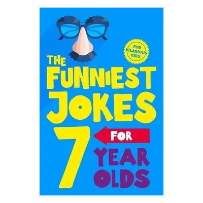 Funniest Jokes for 7 Year Olds - Books, Macmillan Children's