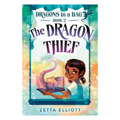 Dragon Thief - Elliott, Zetta a B., Geneva