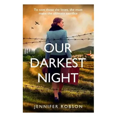 Our Darkest Night - Robson, Jennifer