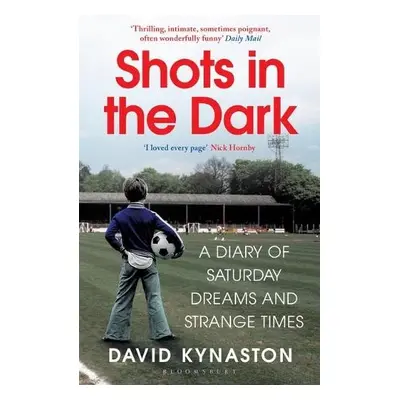 Shots in the Dark - Kynaston, David