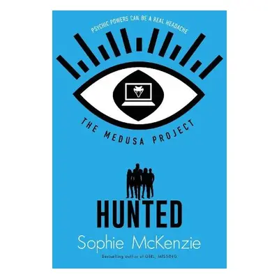 Medusa Project: Hunted - McKenzie, Sophie