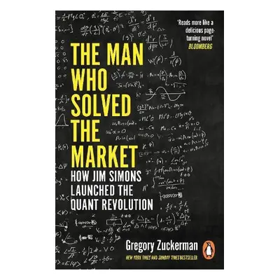 Man Who Solved the Market - Zuckerman, Gregory