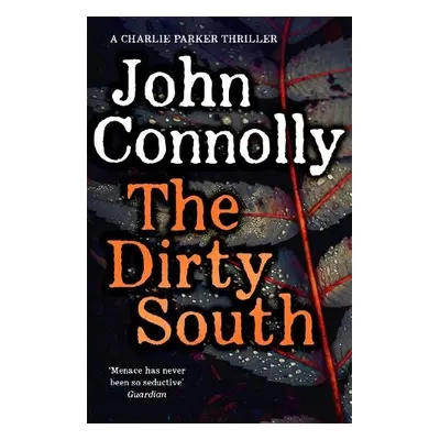 Dirty South - Connolly, John