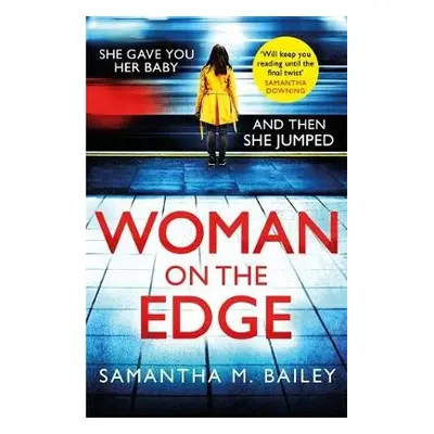 Woman on the Edge - Bailey, Samantha M.