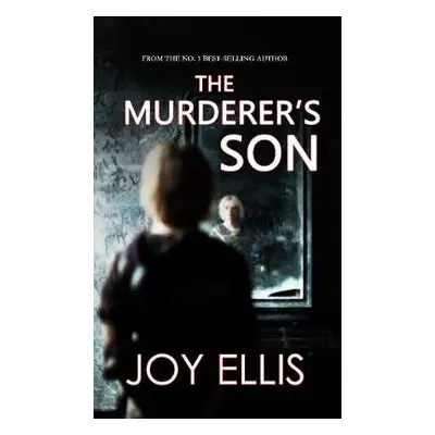 Murderer's Son - Ellis, Joy