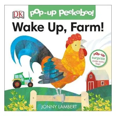 Jonny Lambert's Wake Up, Farm! (Pop-Up Peekaboo) - Lambert, Jonny