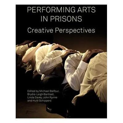 Performing Arts in Prisons