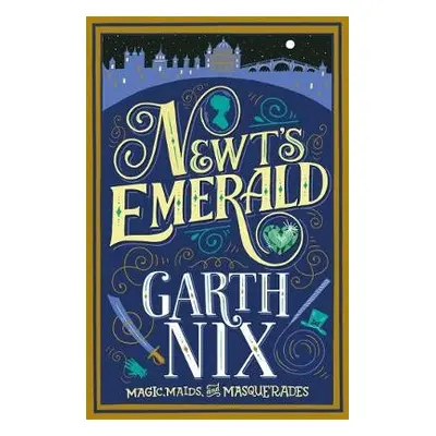 Newt's Emerald - Nix, Garth