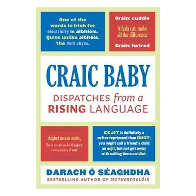 Craic Baby - O'Seaghdha, Darach