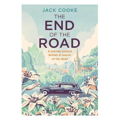 End of the Road - Cooke, Jack