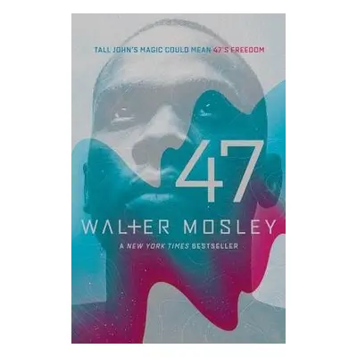 47 - Mosley, Walter