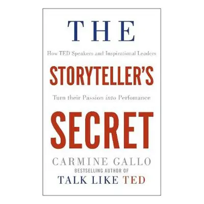 Storyteller's Secret - Gallo, Carmine