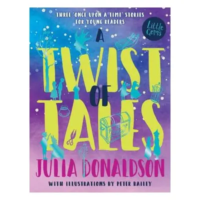 Twist of Tales - Donaldson, Julia