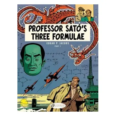 Blake a Mortimer 22 - Professor Sato's 3 Formulae Pt 1 - Jacobs, Edgar P.