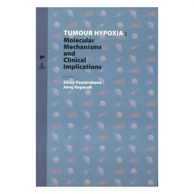 Tumour Hypoxia