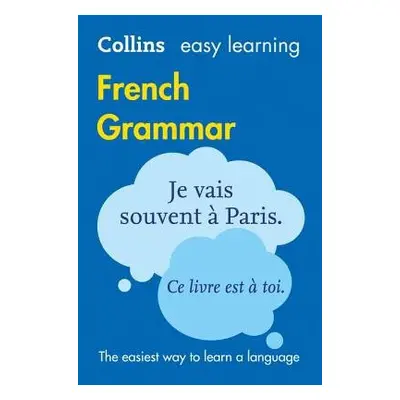 Easy Learning French Grammar - Collins Dictionaries