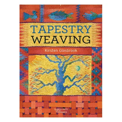 Tapestry Weaving - Glasbrook, Kirsten