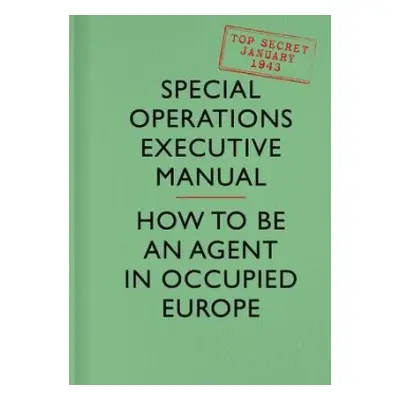 SOE Manual - Executive, Special Operations