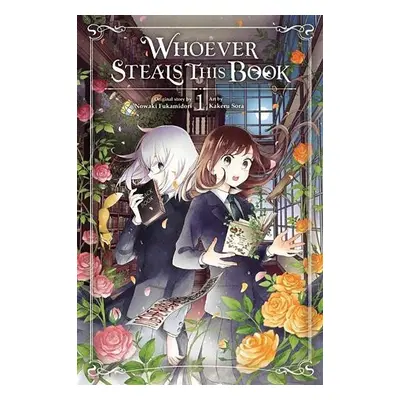 Whoever Steals This Book, Vol. 1 - Fukamidori, Nowaki