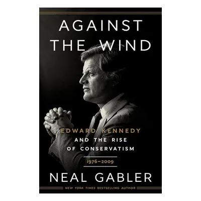 Against the Wind - Gabler, Neal