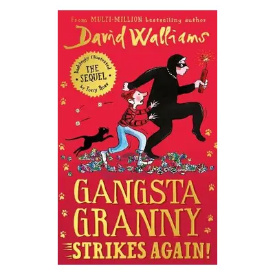 Gangsta Granny Strikes Again! - Walliams, David