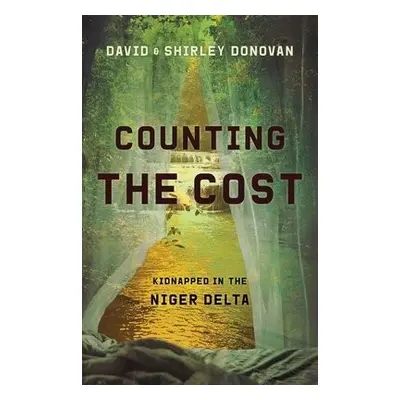 Counting the Cost - Donovan, David a Donovan, Shirley