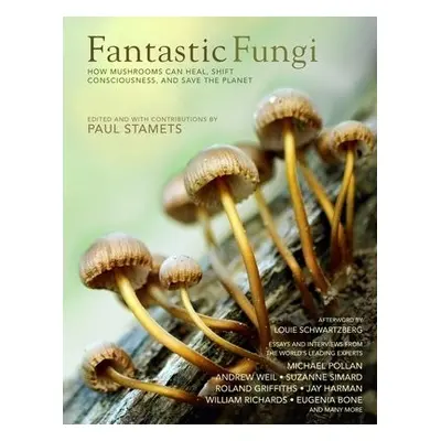 Fantastic Fungi - Schwartzberg, Louis a Bone, Eugenia