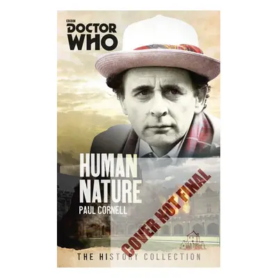 Doctor Who: Human Nature - Cornell, Paul