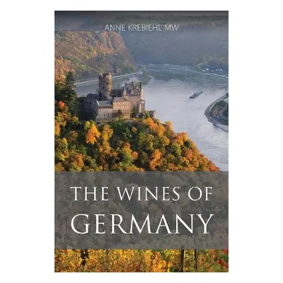 Wines of Germany - Krebiehl, Anne, MW