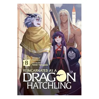 Reincarnated as a Dragon Hatchling (Light Novel) Vol. 8 - Necoco