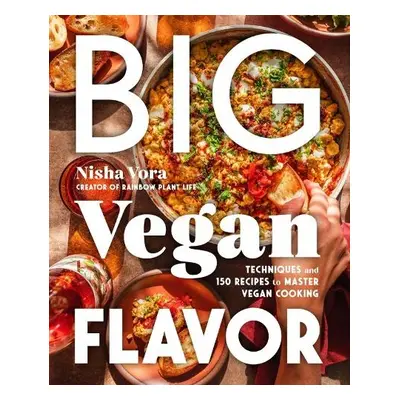 Big Vegan Flavor - Vora, Nisha