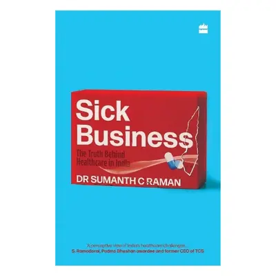 Sick Business - Raman, Sumanth