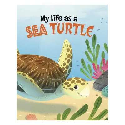 My Life as a Sea Turtle - Sazaklis, John