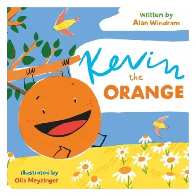 Kevin The Orange - Windram, Alan