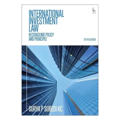 International Investment Law - Subedi, Surya P, KC (University of Leeds, UK)