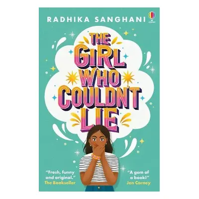 Girl Who Couldn't Lie - Sanghani, Radhika