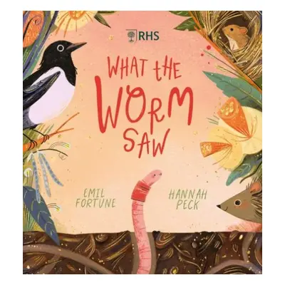 What the Worm Saw - Fortune, Emil