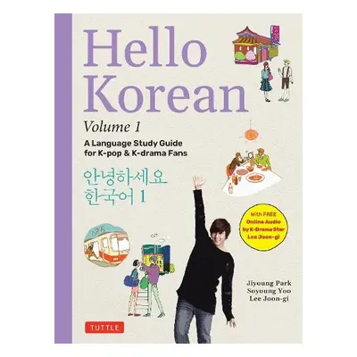 Hello Korean Volume 1 - Park, Jiyoung a Yoo, Soyoung a Joon-gi, Lee